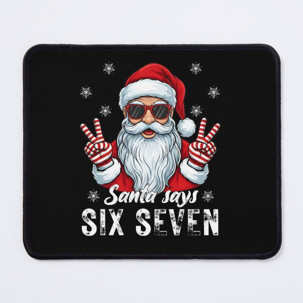 Item preview, Funny Santa Says SIX SEVEN Meme designed and sold by VETRO⭐.