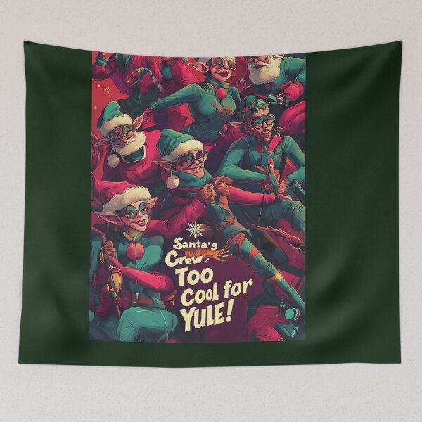 Item preview, Santas Crew-Cool for Yule! designed and sold by  ViralVisionsCreating .