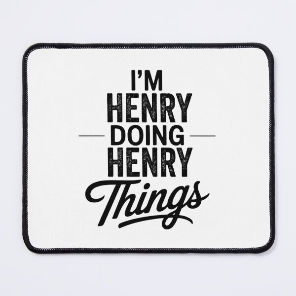 Item preview, I'm Henry Doing Henry Things designed and sold by Oussinc.
