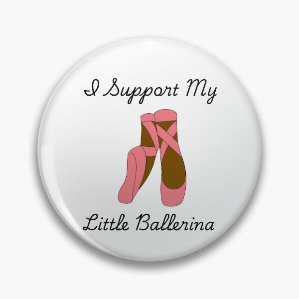 Item preview, I Support My Little Ballerina designed and sold by Foxy Candy.
