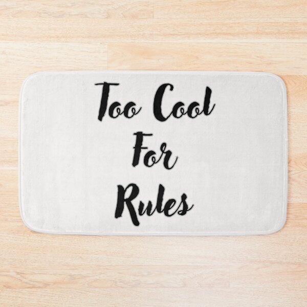Item preview, Too Cool for Rules designed and sold by LariLoDesigns.