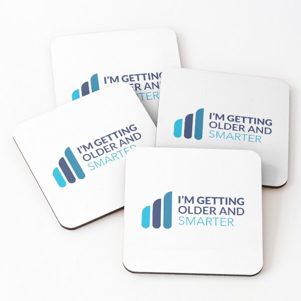 Item preview, I’m Getting Older and Smarter designed and sold by TPrinto.