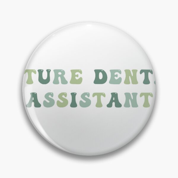 Item preview, Future Dental Assistant designed and sold by kmdesigns17.
