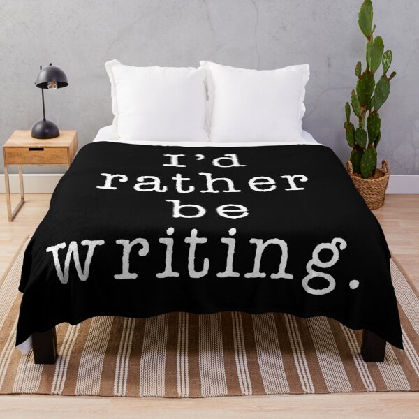 Item preview, I'd Rather Be Writing designed and sold by teesaurus.
