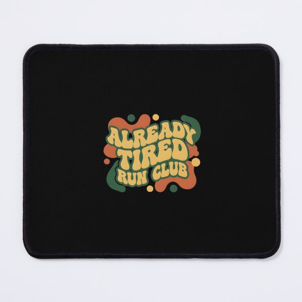 Item preview, Already Tired Run Club designed and sold by yusufdehbi.