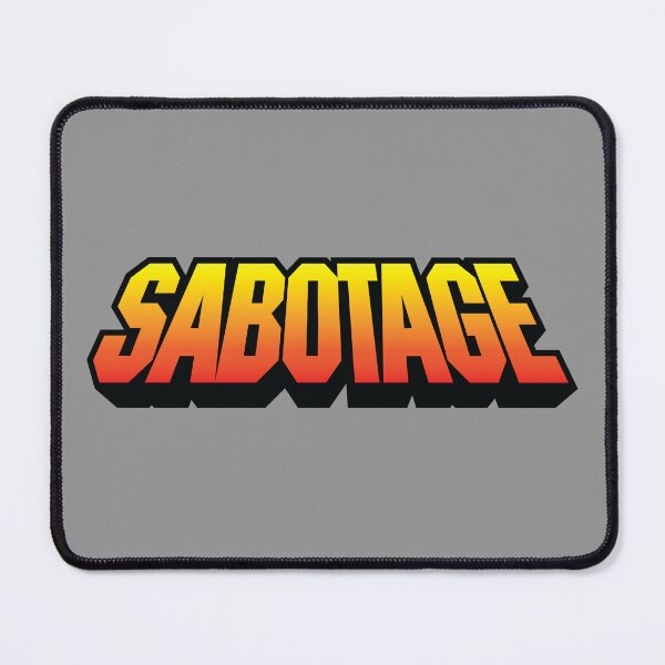 Item preview, S A B O T A G E ! designed and sold by trev4000.