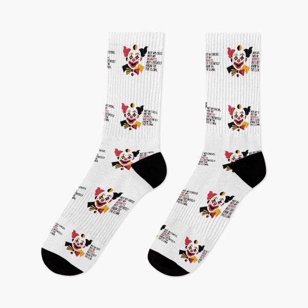 Item preview, Not My Circus, Not My Monkeys, But I Definitely Know The Clown designed and sold by Naitsebas.