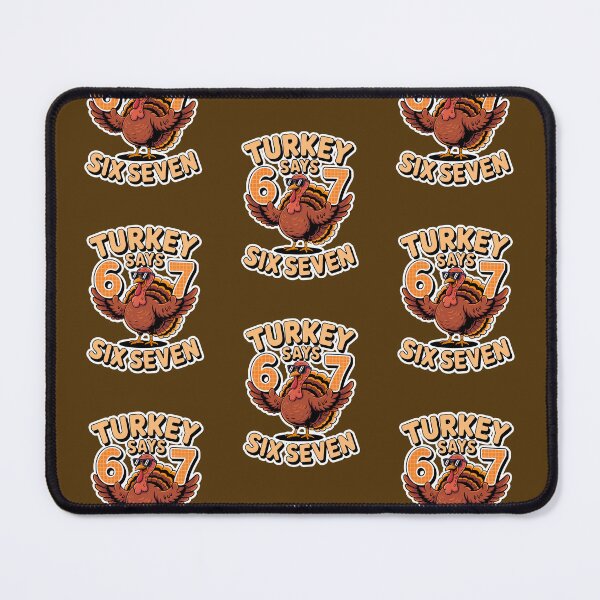 Item preview, Turkey Says Six Seven  designed and sold by WoodburyLake.