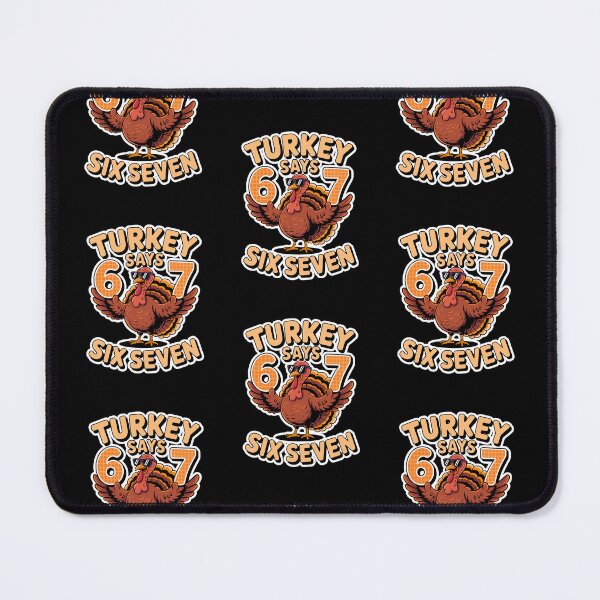 Item preview, Turkey Says Six Seven  designed and sold by WoodburyLake.