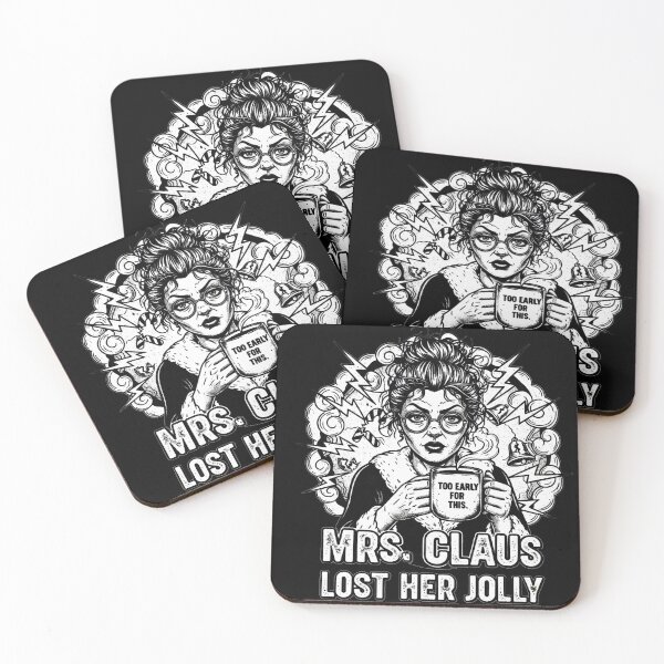 Item preview, Mrs. Claus Lost Her Jolly Too Early for This Tshirt designed and sold by Mad Mama Designs.