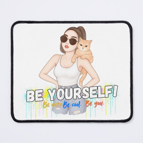 Item preview, Be Yourself! Chic Girl & Cat Art – Be Cute, Be Cool, Be You designed and sold by jaru-jaru.