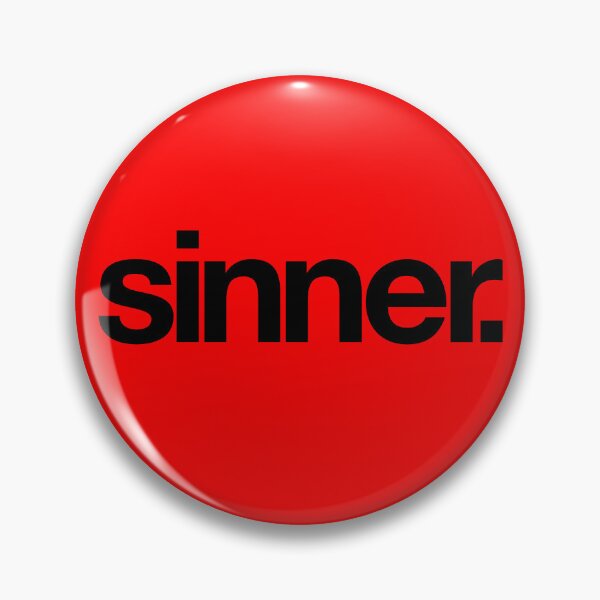 Item preview, Sinner designed and sold by The Common Tee.