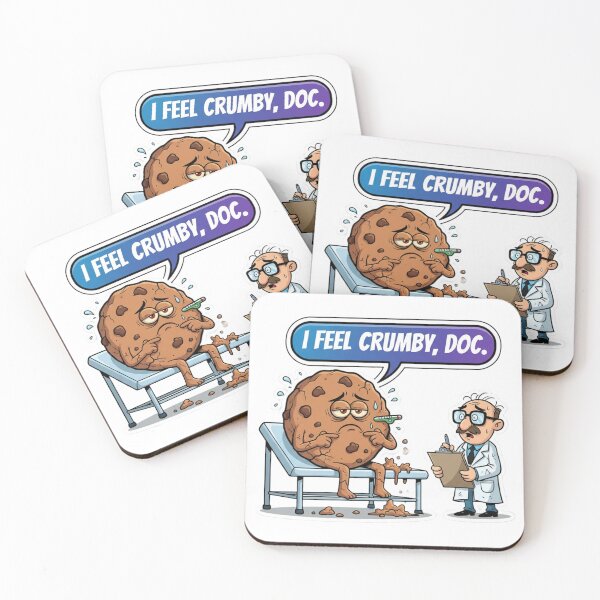 Item preview, ​I Feel Crumby Doc Funny Cookie Pun designed and sold by PunStitch.