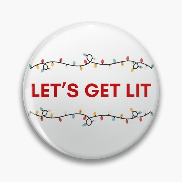 Item preview, Let's Get Lit designed and sold by WhimsicalWearz.