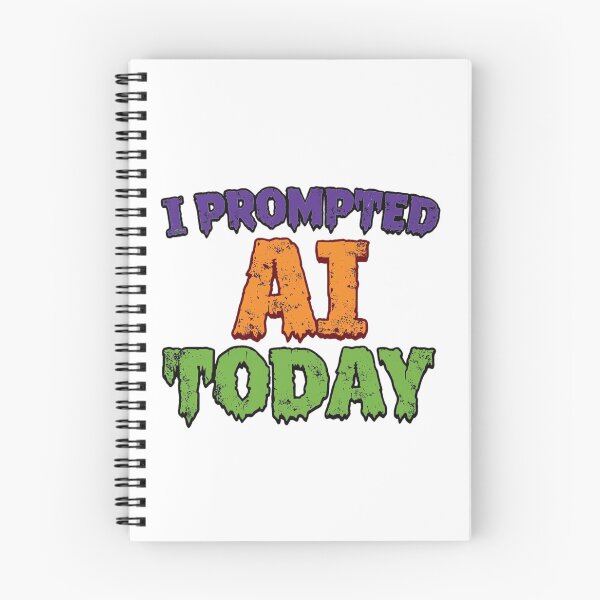 Item preview, I Prompted AI Today - Halloween Colors designed and sold by ReadWearDrink.