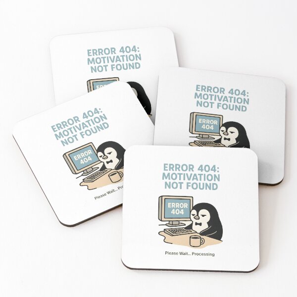 Item preview, ERROR 404: MOTIVATION NOT FOUND designed and sold by meesara.