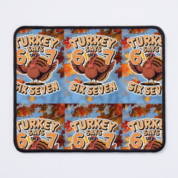 Item preview, Turkey Says Six Seven  designed and sold by WoodburyLake.