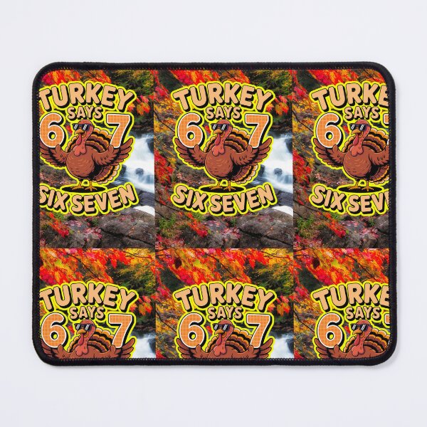 Item preview, Turkey Says Six Seven designed and sold by WoodburyLake.