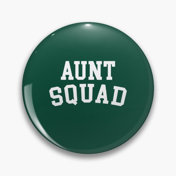 Item preview, Aunt Squad Funny Quote designed and sold by GrawFurniture.