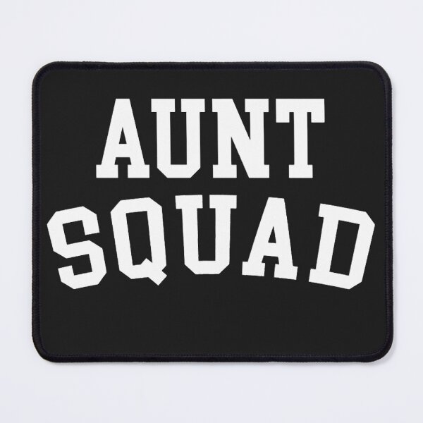 Item preview, Aunt Squad Funny Quote designed and sold by GrawFurniture.