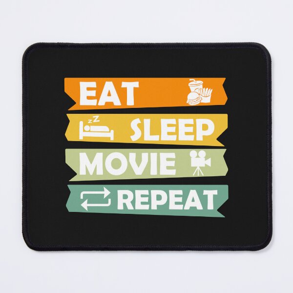 Item preview, Eat Sleep Movie Repeat, Funny Movie Quote, Movie Lover designed and sold by DesignHouse07.