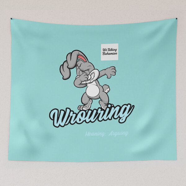 Item preview, We Talking Bahamian “Wrouring” Bahamian Slang Apparels designed and sold by We Talking Bahamian.