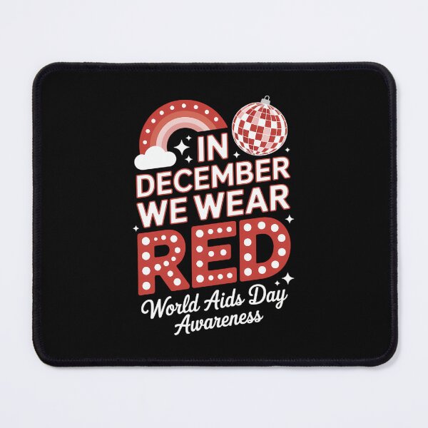 Item preview, In December We Wear Red For World Aids Day Awareness designed and sold by PunkNation-Arts.