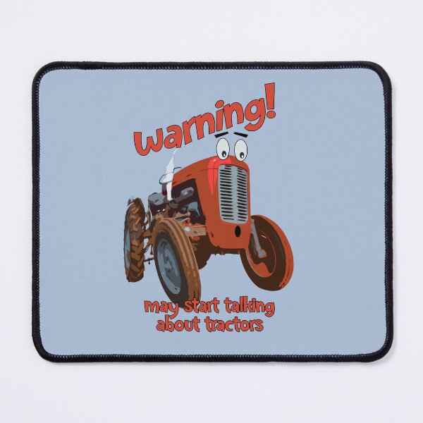 Item preview, Funny Tractor quote designed and sold by SEADOGPRINTS.