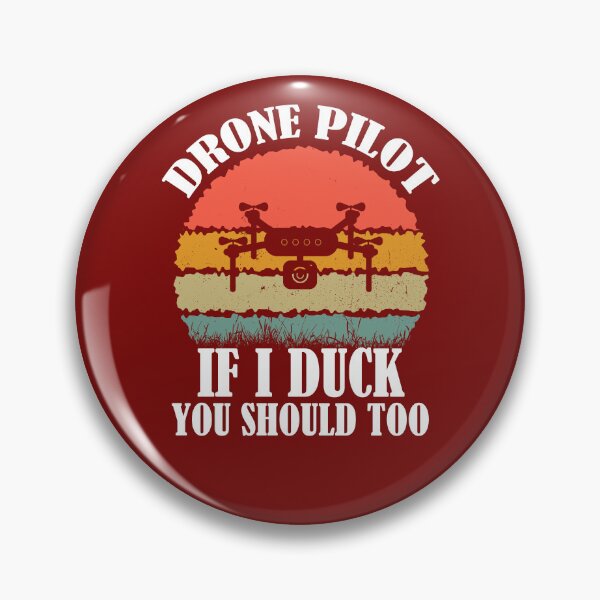 Item preview, Drone Pilot If I Duck You Should Too. Funny Drone Quote With Retro Sunset designed and sold by DesignHouse07.