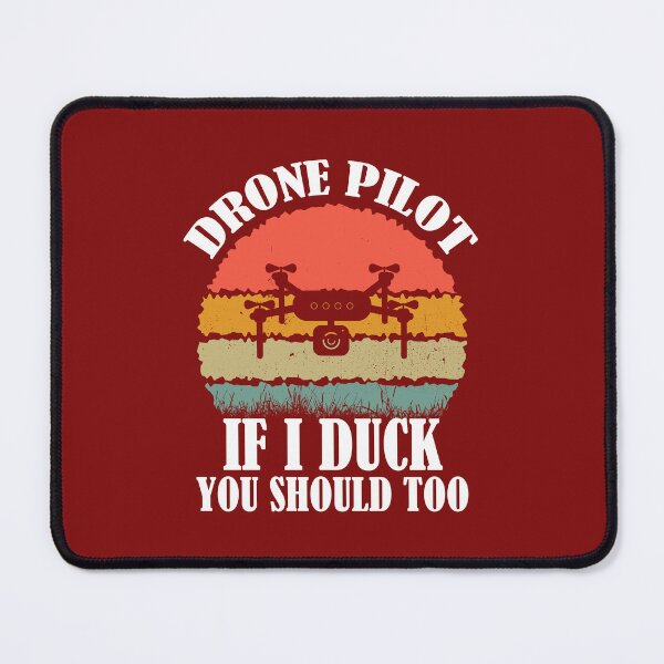 Item preview, Drone Pilot If I Duck You Should Too. Funny Drone Quote With Retro Sunset designed and sold by DesignHouse07.
