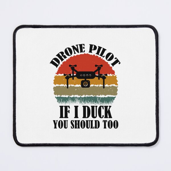 Item preview, Drone Pilot If I Duck You Should Too. Funny Drone Quote With Retro Sunset designed and sold by DesignHouse07.
