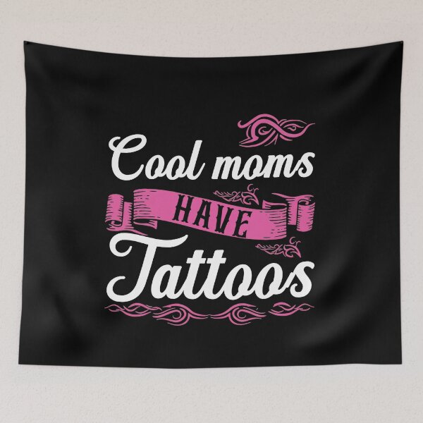 Item preview, Cool Moms Have Tattoos | Fun Tattoo Lover Gift for Moms designed and sold by LarryMBrown.