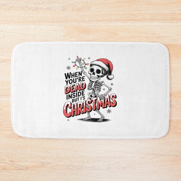 Item preview, WHEN YOU'RE DEAD INSIDE BUT I'S CHRISTMAS designed and sold by VladoZork.