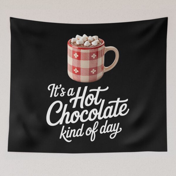 Item preview, It's a Hot Chocolate Kind of Day - Hot Cocoa designed and sold by PunkNation-Arts.