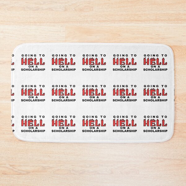Item preview, GOING TO HELL ON A SCHOLARSHIP designed and sold by LydiaMerch.