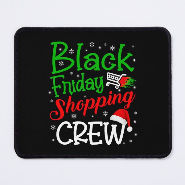 Item preview, Christmas Holiday Happy Funny Shopping Friday Sale 2025 Black designed and sold by Kraigsarina.