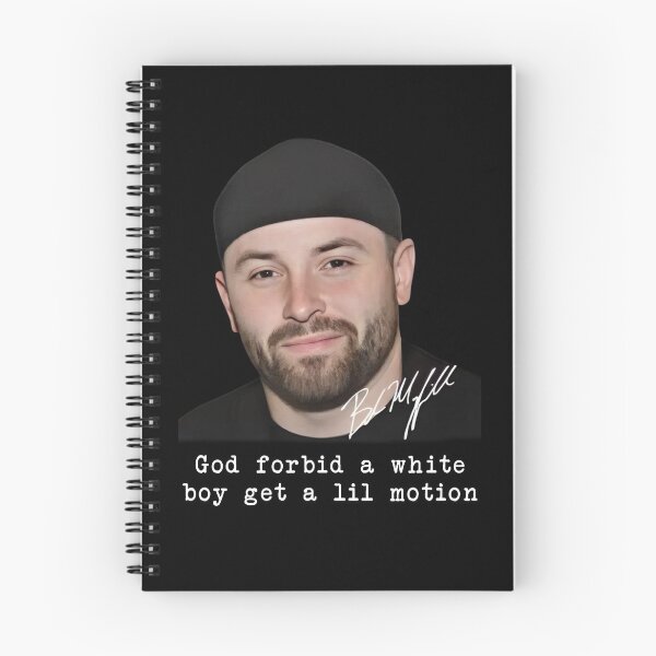 Item preview, Baker Mayfield's Funny Quote With Signature Vintage God Forbid A White Boy Get A Lil Motion designed and sold by MarlinConroy.