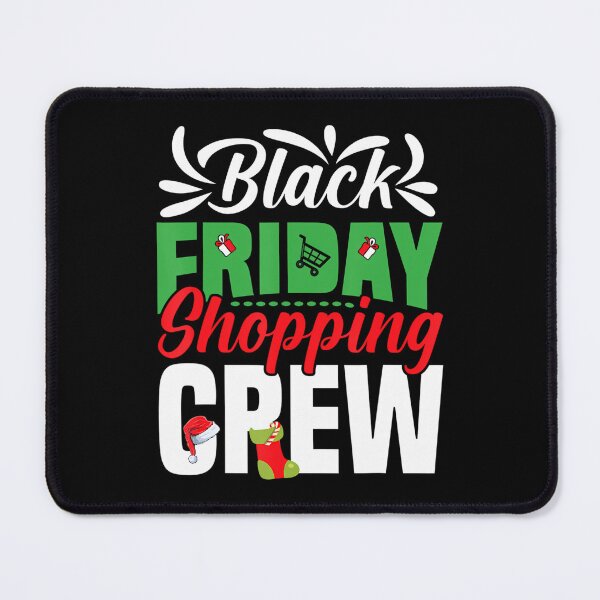 Item preview, Friday Holiday Happy Christmas Funny Black 2025 Sale Shopping designed and sold by Kraigsarina.