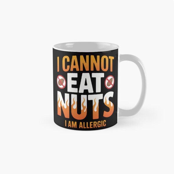 Item preview, I Cannot Eat Nuts I'm Allergic designed and sold by Moon-Ape.