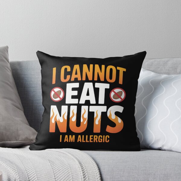 Item preview, I Cannot Eat Nuts I'm Allergic designed and sold by Moon-Ape.