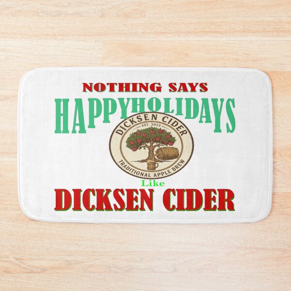 Item preview, DICKSEN CIDER HAPPY HOLIDAYS designed and sold by Flying Leaf Apparel Co..