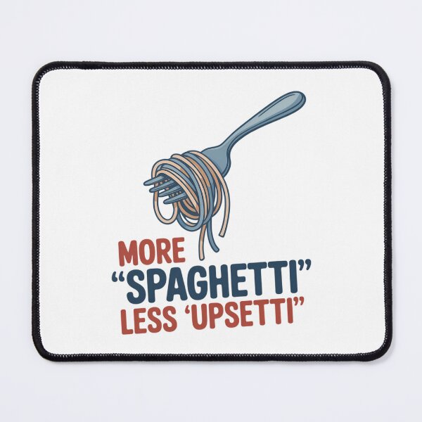 Item preview, More Spagetti Less Upsetti Foodie Spaghetti designed and sold by HellD3vil-Art.