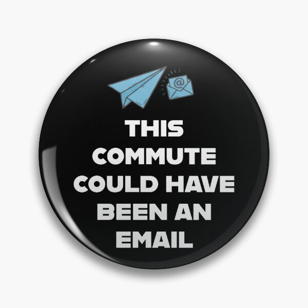 Item preview, This Commute Could Have Been an Email" Minimalist Tee - A funny, relatable design for remote workers and WFH fans designed and sold by 519xdesign.