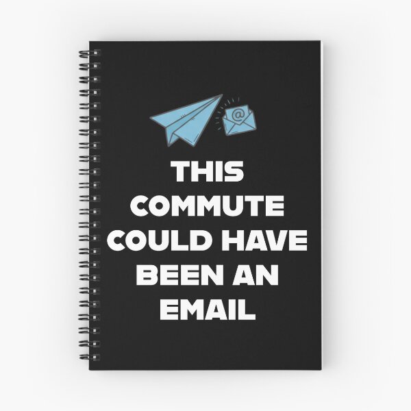 Item preview, This Commute Could Have Been an Email" Minimalist Tee - A funny, relatable design for remote workers and WFH fans designed and sold by 519xdesign.