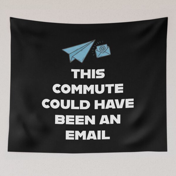 Item preview, This Commute Could Have Been an Email" Minimalist Tee - A funny, relatable design for remote workers and WFH fans designed and sold by 519xdesign.