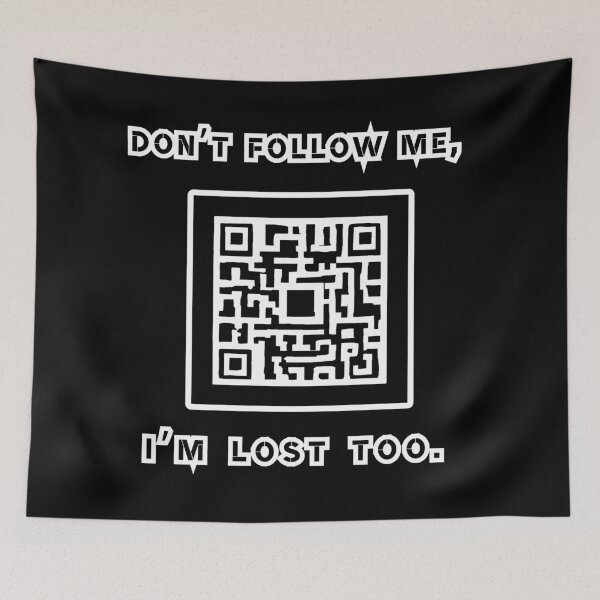 Item preview, Don't follow me, I'm lost too, black and white artwork with inscription designed and sold by silent-violin.