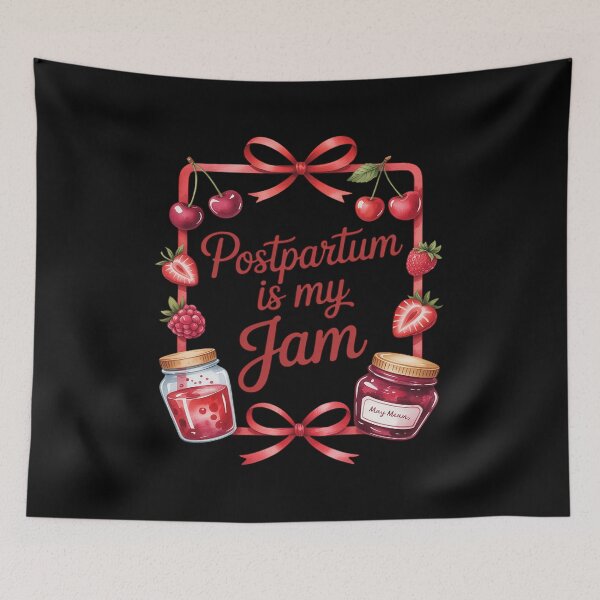 Item preview, Doula Midwife Childbirth Birth Worker Postpartum is My Jam designed and sold by JonBarnes22.