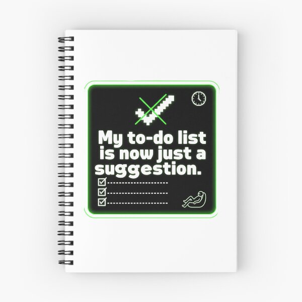 Item preview, My To-Do List is Now Just A Suggestion. designed and sold by TksProduction.
