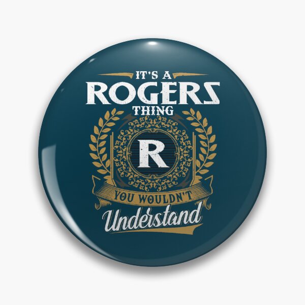 Item preview, It Is A Rogers Thing You Wouldnt Understand  designed and sold by titushuel.