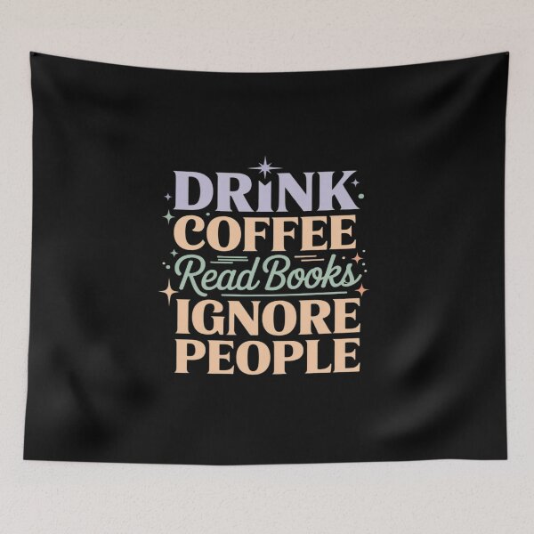 Item preview, Drink Coffee Read Books Ignore People Introvert designed and sold by tabdejinti.